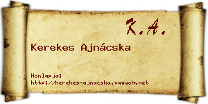 Kerekes Ajnácska névjegykártya